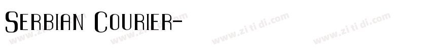 Serbian Courier字体转换
